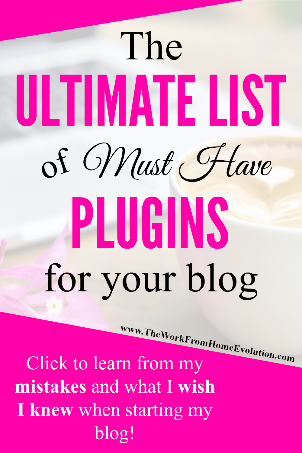 The Ultimate List Of Must Have Plugins For Bloggers | Breaking ...